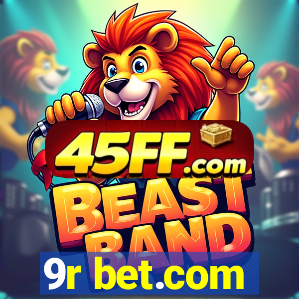 9r bet.com
